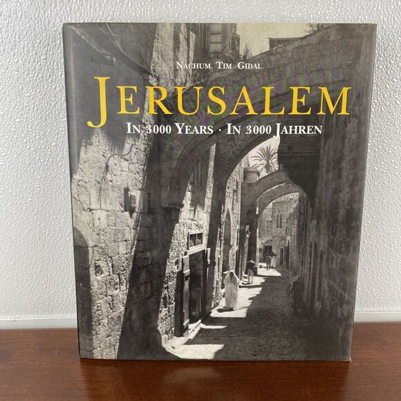 Jerusalem: In 3000 Years By Nachum Tim Gidal Rare CollectableHardcover Book